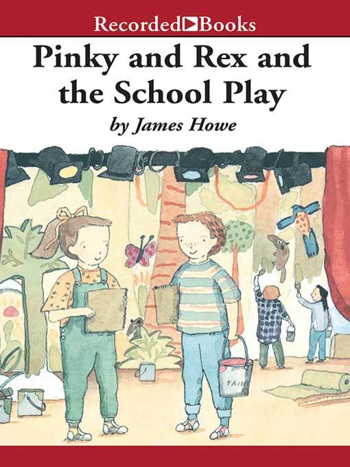 Title details for Pinky and Rex and the School Play by James Howe - Available